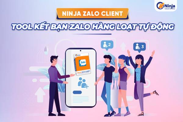 Phần mềm kết bạn zalo